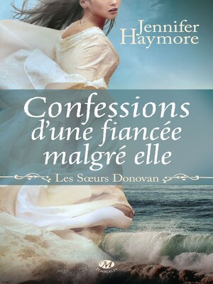 cover image of Confessions d'une fiancée malgré elle
